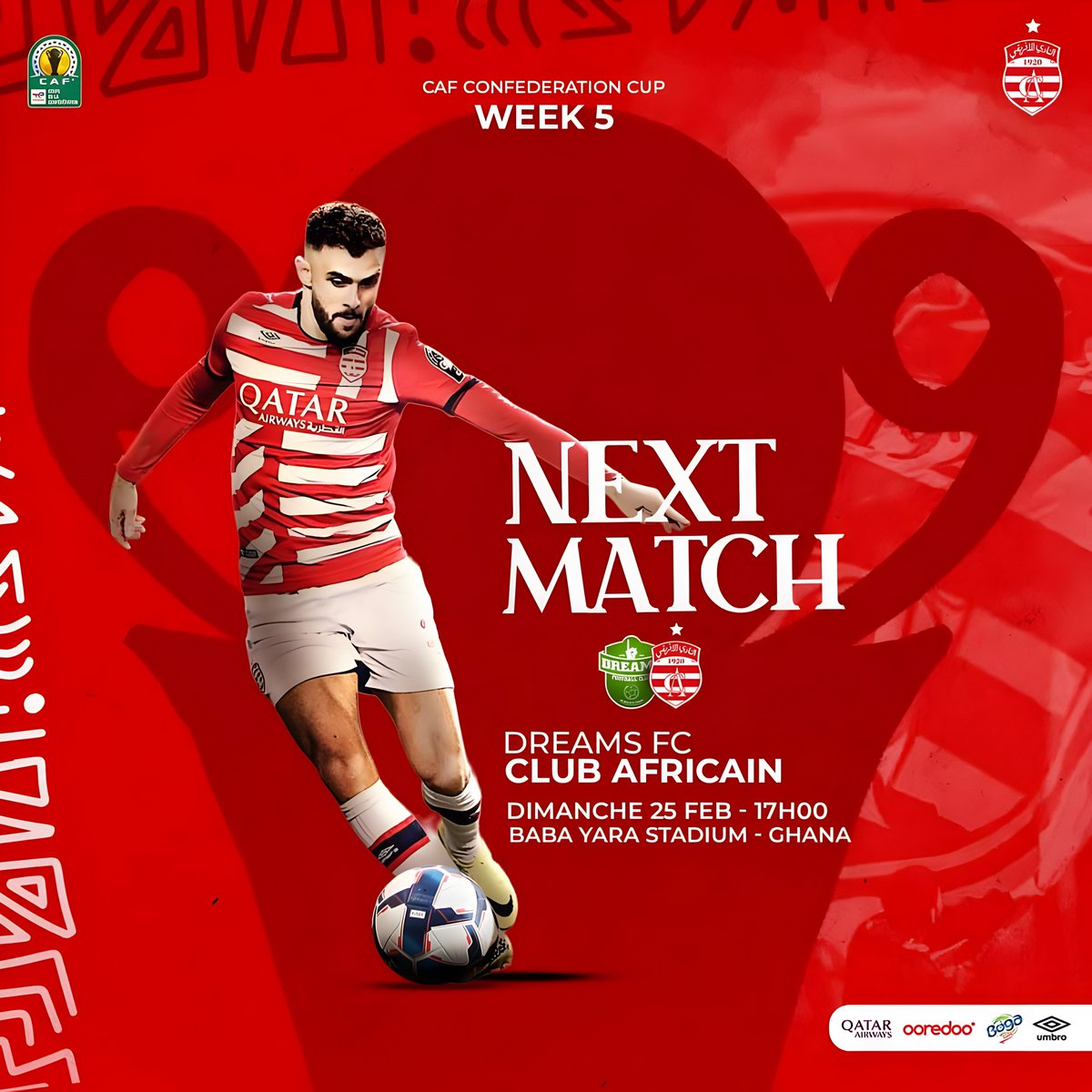 TeamCA_Officiel's tweet photo. 🔥 𝐍𝐄𝐗𝐓 𝐌𝐀𝐓𝐂𝐇

🏆 #TotalEnergiesCAFCC 
⚽ Groupe C  - J5
🆚 Dreams FC 🇬🇭
🏟️ Baba Yara, Kumasi Ghana
📆 Dimanche 25 Février 
🕔 17H00 
📺 Bein Sports 8

#DFCCA | #TeamCA 🔴⚪ https://t.co/J04ejiaryA