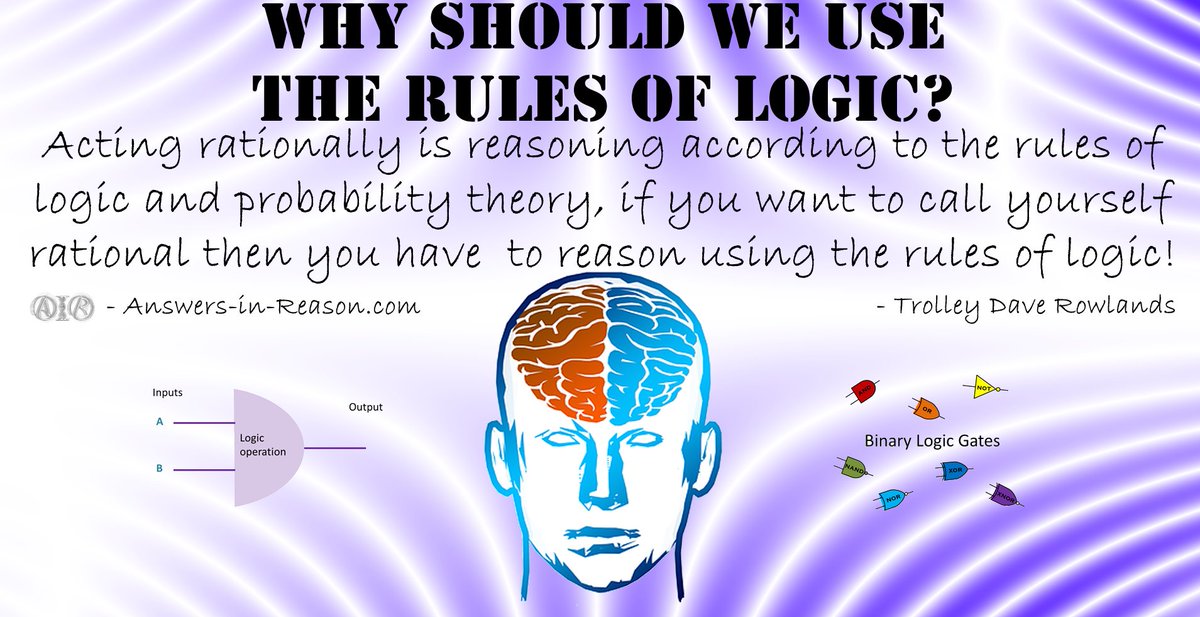 answersinreason's tweet photo. Why Should We Ise The Rules Of Logic
#Philosophy #Logic #ClassicalLogic #RulesofLogic https://t.co/PoZxrKJKy3