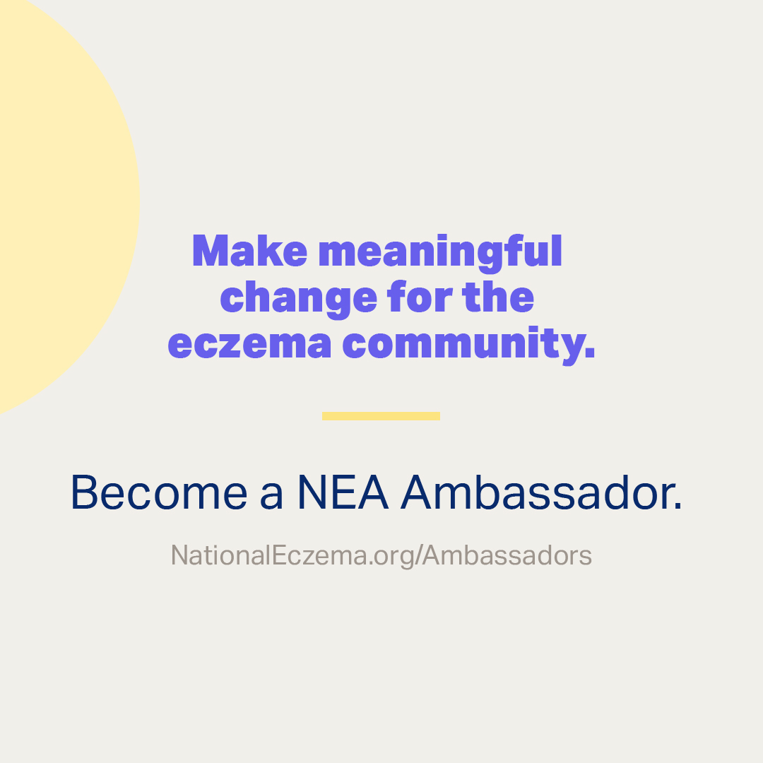 How many people in your family have eczema?

Whether you're an eczema warrior or the family/friend of someone with #eczema, you can help! Visit nationaleczema.org/ambassadors to become an ambassador today.

#NEAAmbassadors #GetEczemaWise #unhideECZEMA #eczemacommunity