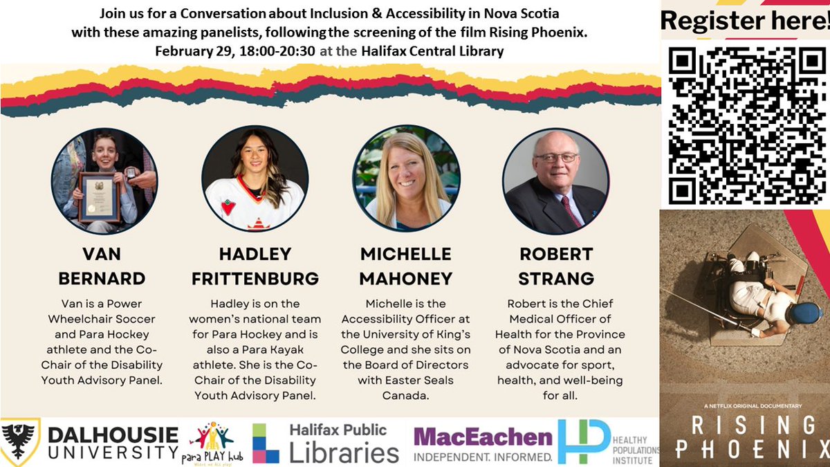 📢Happening next week! Join us for a Conversation about Inclusion & Accessibility in NS, and the screening of ‘Rising Phoenix’. Organized by the ParaPLAY Hub in partnership with @DalHPI @DalMIPP and @hfxpublib Learn more and register here: tinyurl.com/czajmy2d