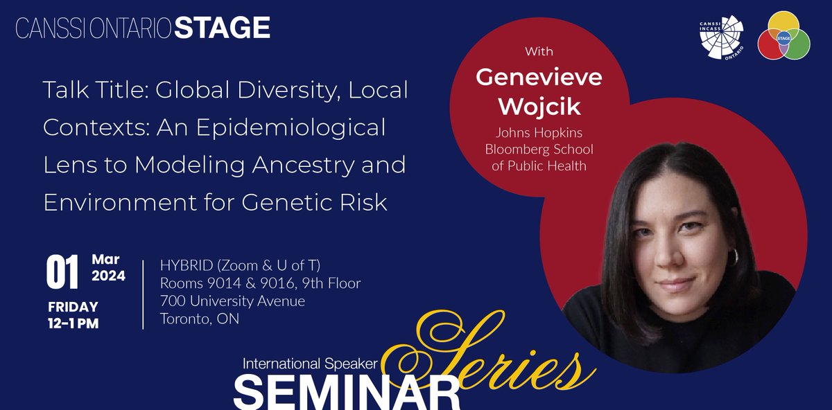 Join us to hear from Genevieve Wojcik, as she discusses 'Global Diversity, Local Contexts: An Epidemiological Lens to Modeling Ancestry and Environment for Genetic Risk' at the @CANSSIOntSTAGE #ISSS. #Epidemiology @genandgenes Mar 1, 2024 | 12-1 pm ET bit.ly/49jEn5d