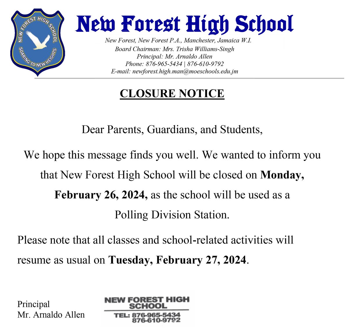 newforesthighja's tweet photo. Closure notice …
New Forest High School will be closed on Monday, February 26, 2024, as the school will be used as a
Polling Division Station. Please note that all classes and school-related activities will resume as usual on Tuesday, February 27, 2024. https://t.co/kXFYOrdk61