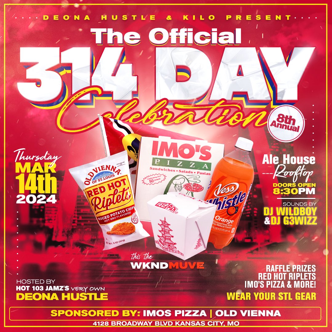 DeonaHuSTLe's tweet photo. The countdown begins…

The 314 Day Celebration🥳Thursday, March 14th • AleHouse Rooftop🥂Doors open 8:30PM‼️

🎵 @AyWildboy &amp; @DJG3Wizz 
⚡️@A_Kilo + Wknd Muve
🔥Raffle Prizes • Food

Sponsored by @ImosPizzaKC + @OldViennaLLC https://t.co/UyrD3u7I8e