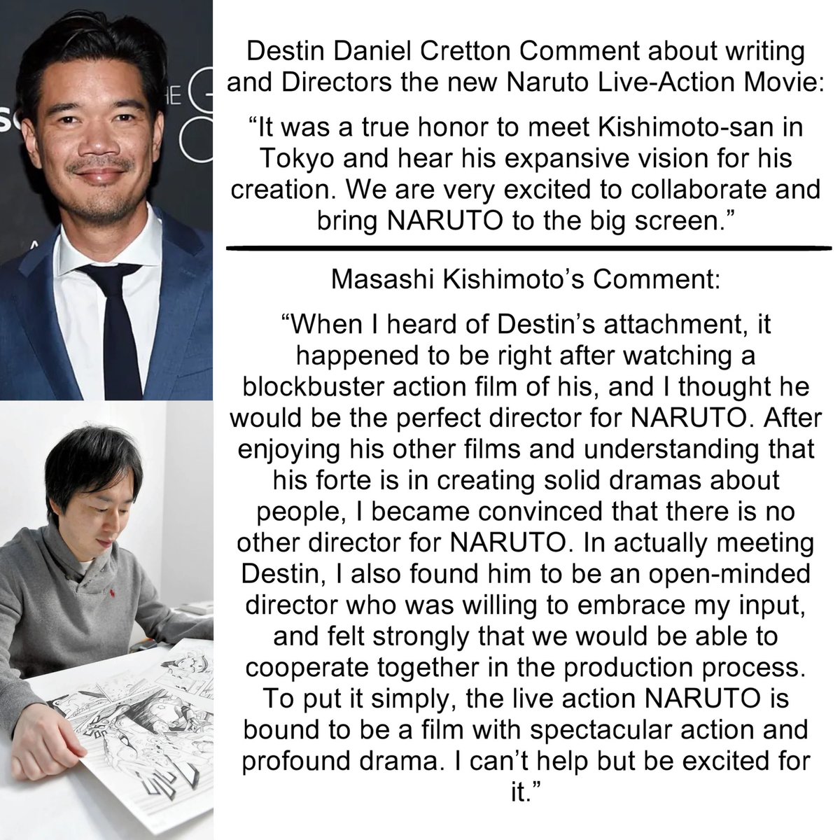 Destin Daniel Cretton (director of Shang-Chi and the Legend of the Ten Rings) and Masashi Kishimoto (author and artist of Naruto) speak about meeting each other and looking forward to working together on the Naruto Live-Action Film!