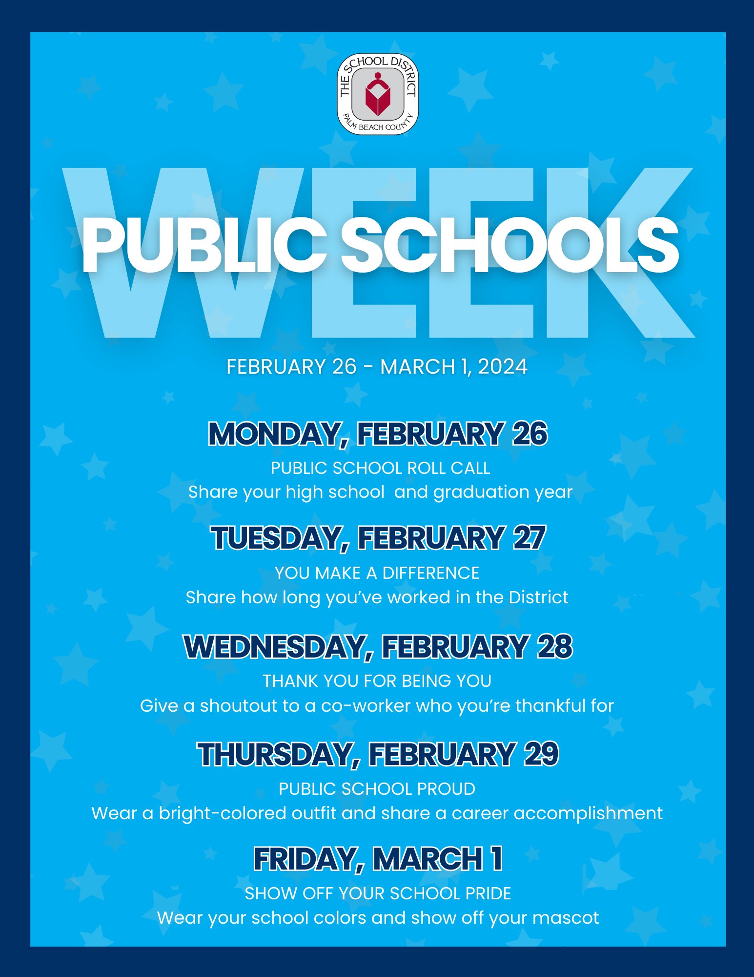 The School District of Palm Beach County on X: "🌟🎉 WE'RE STARSTRUCK BY  YOU! Mark your calendars and tell your mascots to get ready as we celebrate  #PublicSchoolsWeek, Monday, February 26 -
