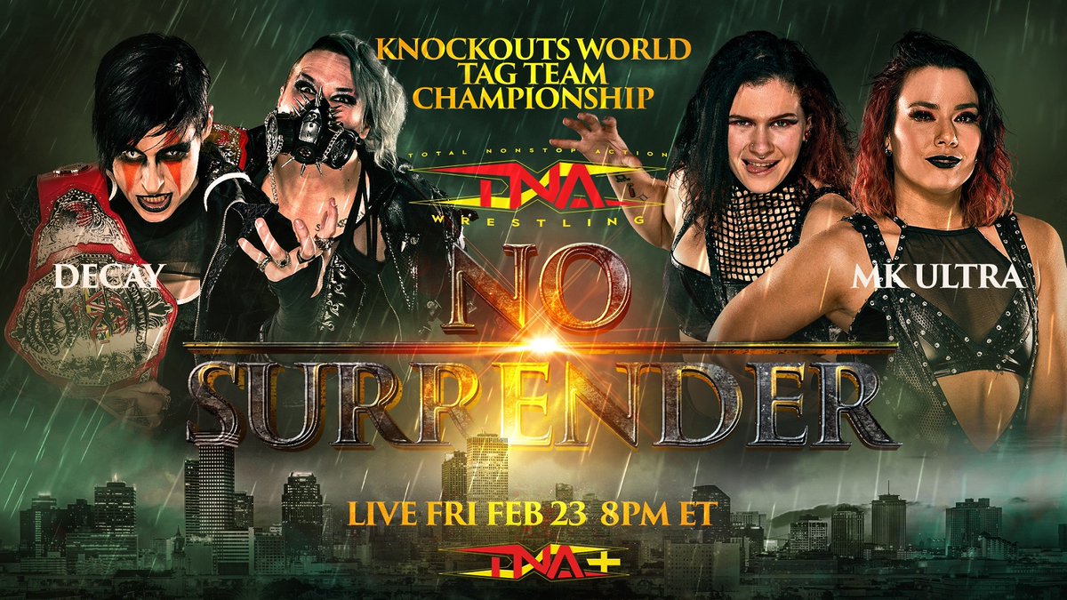 Tonight at 1:00am TNA Wrestling presents #NoSurrender, streaming LIVE on TNA+ & YouTube for IMPACT Ultimate Insiders & Thriller TV! #TNAiMPACT 🇬🇧 #TNAUK