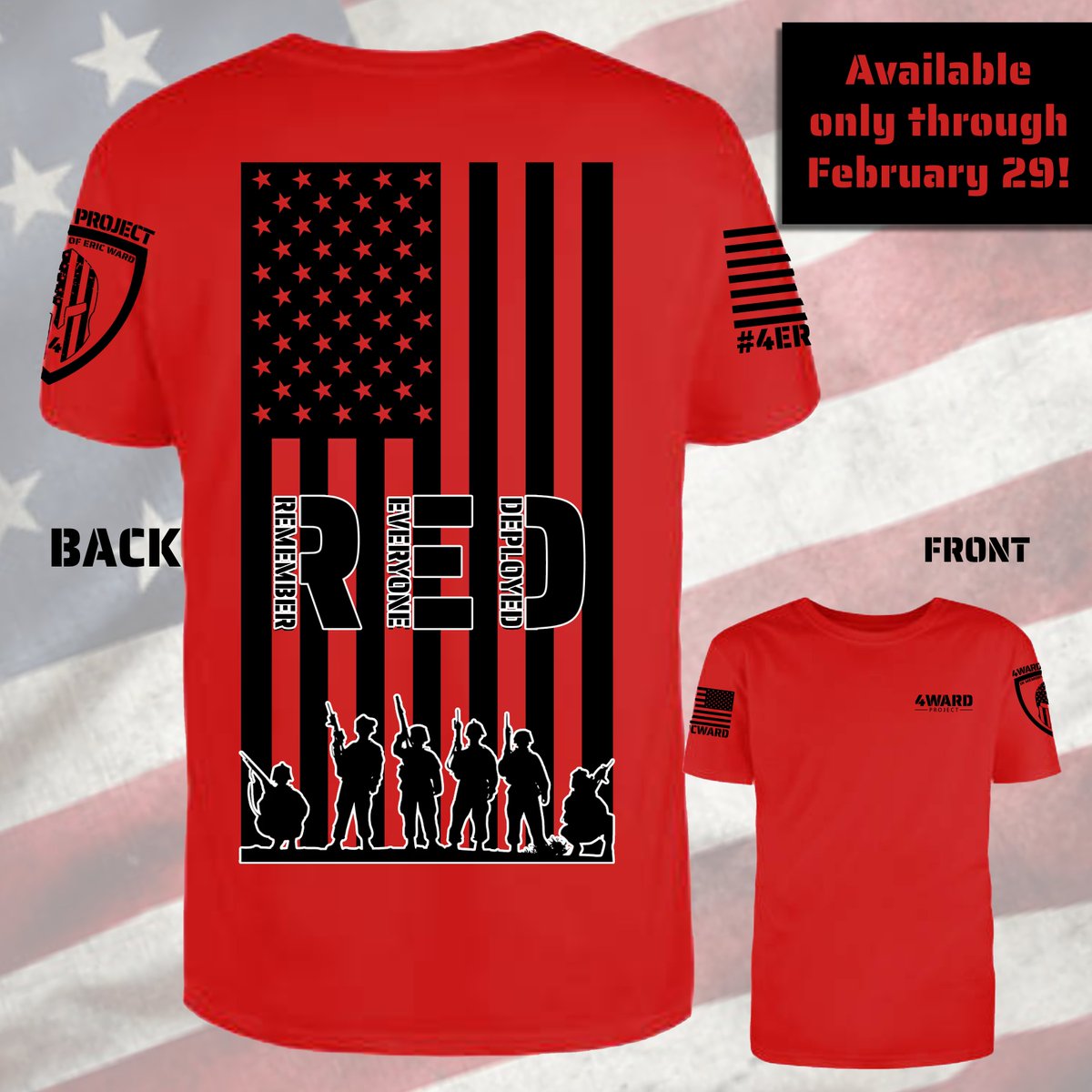 Final Days to get February's Limited Shirt of the Month: Remember Everyone Deployed ❤️🤍💙 Available only until February 29 - Get your t-shirt or hoodie this month only at 4WARDproject.com/store.html. #22aday #4WARDproject #4EricWard #mentalhealthmatters