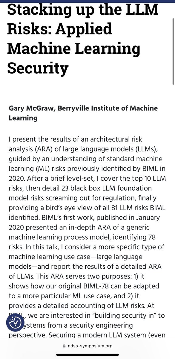 luyixing's tweet photo. (2/2) Feb 26, 3:40pm: keynote talk #2 at SDIoTSec ‘24, by Dr. Gary McGraw, Berryville Institute of Machine Learning, entitled “Stacking up the LLM Risks: Applied Machine Learning Security”. https://t.co/8N3o5xZHsC. @NDSSSymposium https://t.co/bCnQikf1cZ