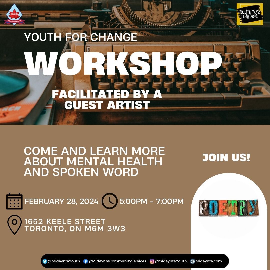 Happening next week! Please join us on Wednesday February 28 from 5PM-7PM for the Youth for Change Workshop on spoken word and mental health!
Facilitated by a local spoken word artist.
📍:Midaynta Community Services
1652 Keele St, Toronto, ON M6M3W3
#midayntayouth #youthforchange