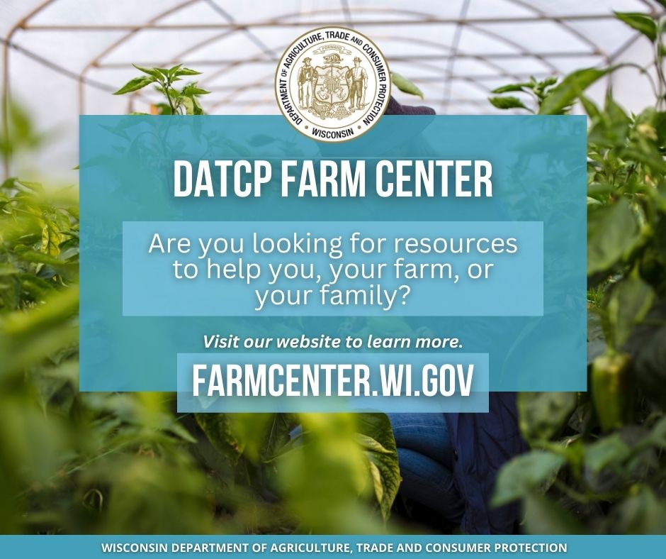 Are you looking for resources to help you, your farm, and your family? Learn more about the resources available at the DATCP Farm Center at farmcenter.wi.gov.

#WisconsinFarmCenter #WisconsinFarmers #DATCP