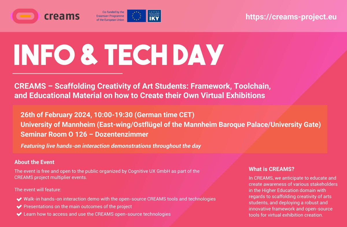 creamsproject's tweet image. On the 26th of February 2024, 10:00-19:30 CET, we would like to invite you to attend the Info and Tech Day dedicated to the CREAMS project and organized by Cognitive UX GmbH as part of the multiplier events of the project.
More information about the event:
creams-project.eu/multiplier-ger…