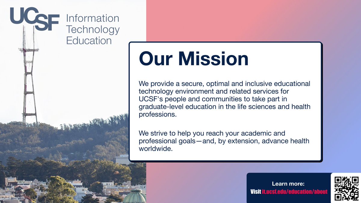 Education IT provides a secure, optimal &amp; inclusive educational technology environment and related services to help <a href="/UCSF/">UC San Francisco</a>'s people and communities reach their academic and professional goals. 

Learn more about our mission and team—visit it.ucsf.edu/education/about   
 
#UCSF #EdTech