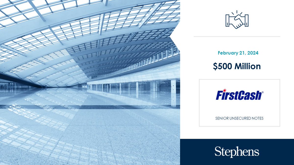 Stephens served as joint lead manager in connection with the private offering of $500 million of senior unsecured notes by FirstCash Holdings, Inc. (Nasdaq: FCFS) mcusercontent.com/5c53f21d34e52e… #InvestmentBanking