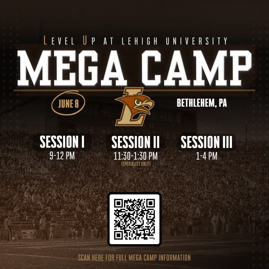 🚨 𝗥𝗘𝗚𝗜𝗦𝗧𝗥𝗔𝗧𝗜𝗢𝗡 𝗜𝗦 𝗢𝗣𝗘𝗡 🚨 LEVEL UP 📈 MEGA CAMP 📆 June 8th 📍Goodman Stadium Register ⬇️: lehighfootballcamps.totalcamps.com/shop/EVENT