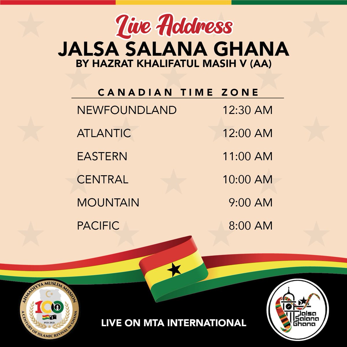 🌟 Don't miss the historic live address at Jalsa Salana Ghana. Be sure to tune in to the special address by His Holiness, Hazrat Mirza Masroor Ahmad (aa) on MTA International with your entire family! See the Canadian 🇨🇦 time for each time zone. #JalsaGhana