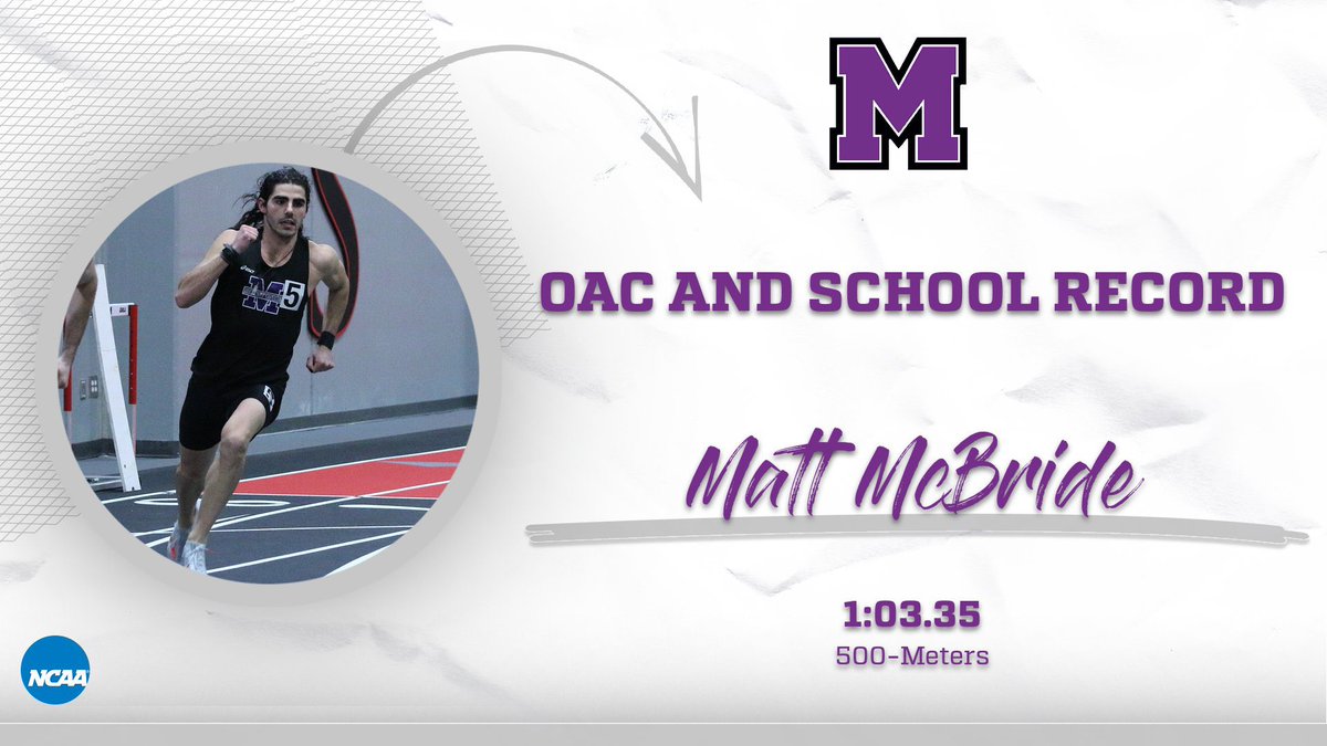 🚨OAC AND SCHOOL RECORD🚨
Matt McBride turns in the No. 2 time in Division III in the 500-Meters with a 1:03.35 winning the OAC title! Justin Knoch takes 3rd for All-OAC honors and 7th all-time! <a href="/UMUTFXC/">Mount Union T&F</a> #GoMountGo
