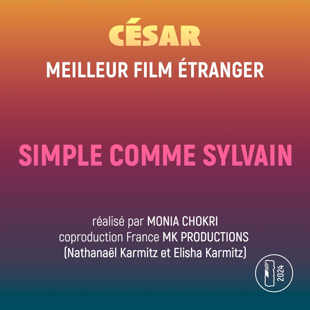 SIMPLE COMME SYLVAIN #César2024 du Meilleur Film Étranger
