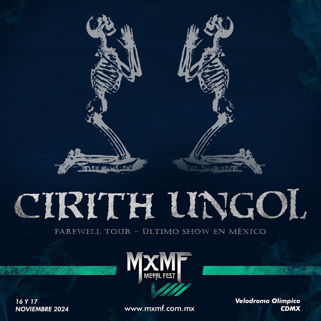Para despedirse de su público capitalino, la leyenda del epic metal #CirithUngol (@CirithU) llevará su #FarewellTour a la octava edición del @mxmfmetalfest Boletos: mxmf.com.mx @CACIQUEMx/@CigarroaMedios #MxMFMetalFest #MxMMetalFest2024 #MxMFMetalFestVIII #MxMFVIII