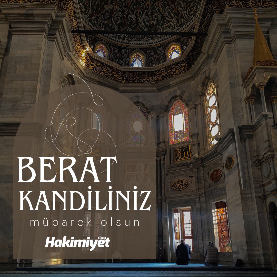 Tüm İslam Alemi’nin Berat Kandili Mübarek Olsun…

#BeratKandili #Elazığ