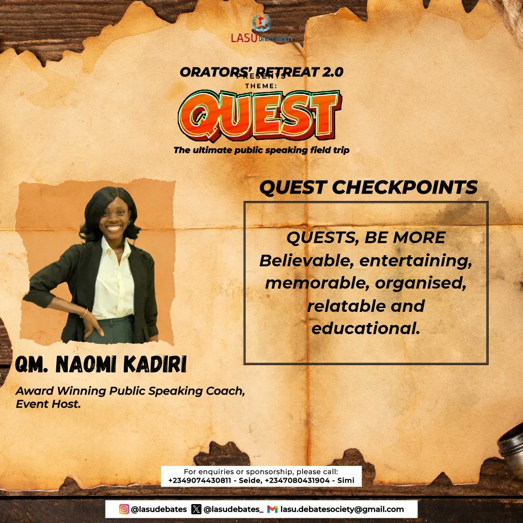 Here are some nuggets for the journey from Questmaster Naomi Kadiri. Storytelling will be easier if you take these on your Quest.

#LSUDS #LASUdebates
#Quest #publicspeakingtraining