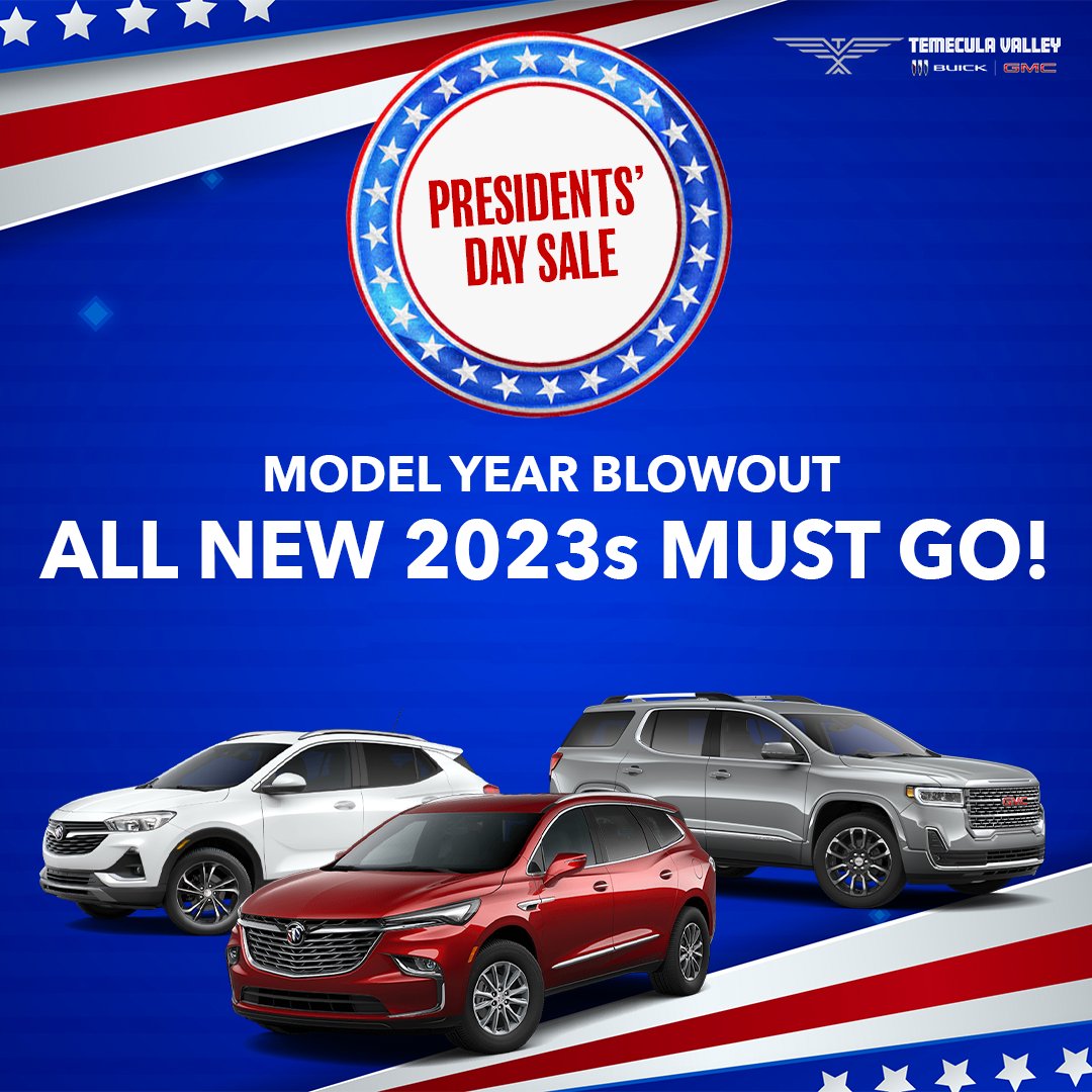 📣 Don't miss out on our 2023 model year blowout during our Presidents' Day Sale at Temecula Valley Buick GMC. ⏳ Time's running out – grab these incredible deals before they're gone! Shop online or come and see us today!

#temecula #temeculavalley #buick #gmc #presidentsdaysale