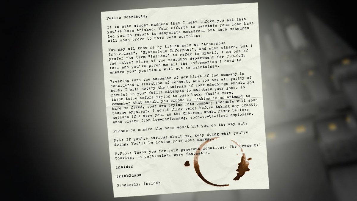 W-woah! I think we've really gotten them good now, everyone! It seems like the B-Boardbots are fleeing in a rapid pace! And we have yet another letter... This is interesting. -Winn Dos

(Stay TOONed to our Social Media to know first-hand what the Chairman is plotting next...)
