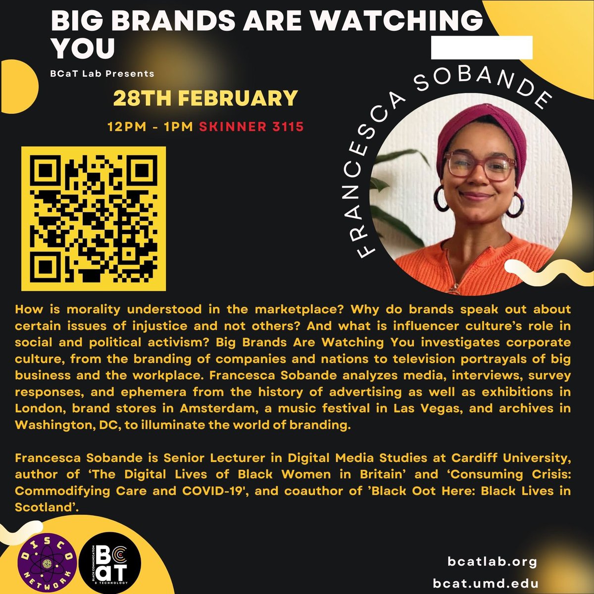 Join the BCaT Lab for the BCaT Bookclub as we welcome Dr Francesca Sobande, associate professor in digital media studies at Cardiff University, to discuss her new monograph 'Big Brands are Watching You'. Q&A session on 28th February during our Lunch and Learn slot, from 12-1pm!