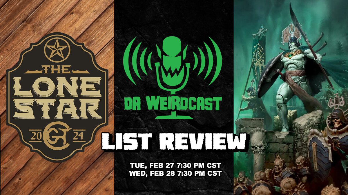 Next week we have TWO shows reviewing lists for the upcoming Lonestar GT split by Grand Alliance. We'll let you know how we are splitting them up next week. twitch.tv/daweirdcast