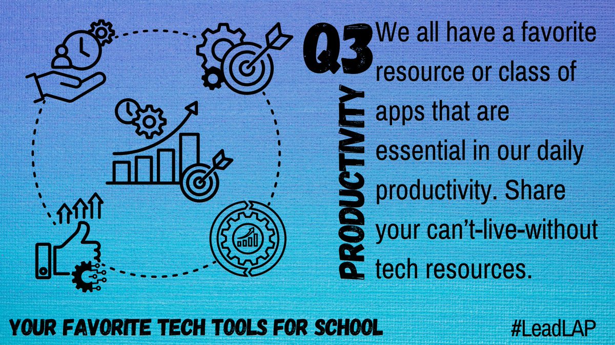 TraciBrowder's tweet photo. Q3 PRODUCTIVITY #LeadLAP
βYour Favorite Tech Tools for School.β
@BethHouf
#Intelligogy #Betterflies https://t.co/RHzCnPk1fE