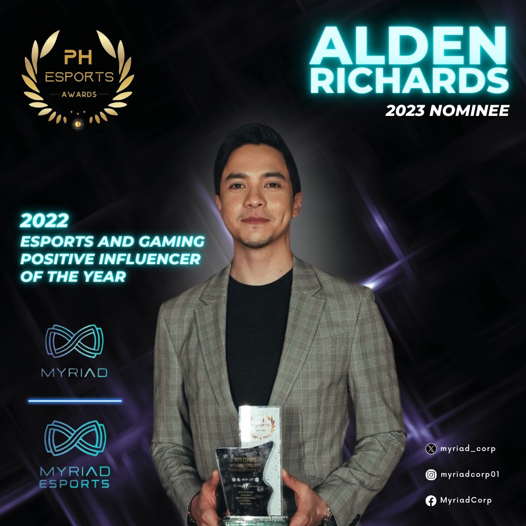 To our CEO ALDEN RICHARDS, congratulations on your 2023 PH Esports Awards nomination for Esports and Gaming Positive Influencer of the Year (your 2nd consecutive year being nominated)! 🙌🏻 We're so proud of you! 😎 @aldenrichards02 #ALDENRichards #MyriadEsports #PHEsportsAwards