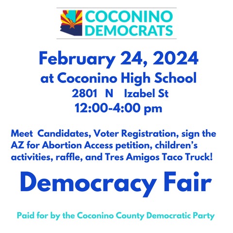 Northern Arizonans, join me and the @CoconinoDems on Saturday at Coconono High School to sign petitions, meet candidates and enjoy some great food!