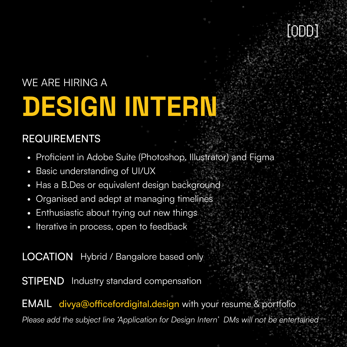 Hello hello Design twitter! We're hiring a paid design intern based in #Bangalore w/ a hybrid option 

Share your resume + portfolio at divya@officefordigital.design 

RT for karma 💫