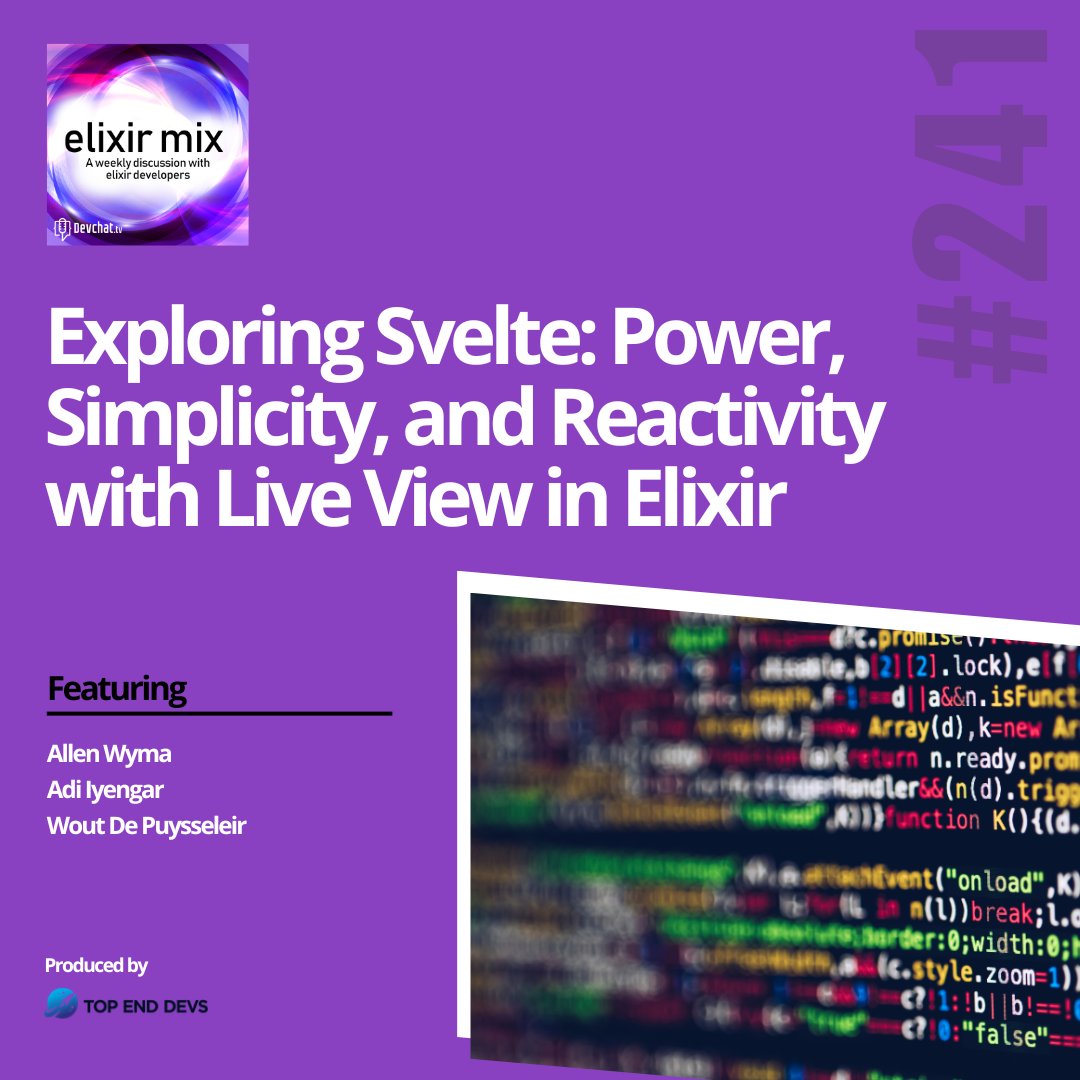 topenddevs's tweet image. Check out this week&apos;s episode of #ElixirMix with Wout De Puysseleir

#𝗘𝗠𝘅:  Exploring Svelte: Power, Simplicity, and Reactivity with Live View in Elixir

rfr.bz/t9oow5o