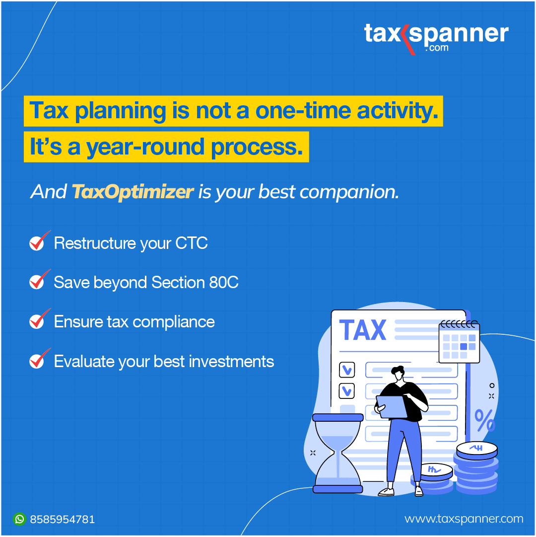 Tax planning means to arrange money matters strategically and lawfully with the aim to minimize tax liability. With #TaxOptimizer you can reduce your #taxobligations in an efficient way by restructuring your taxable income.
Connect today: taxspanner.com

#TaxSpanner