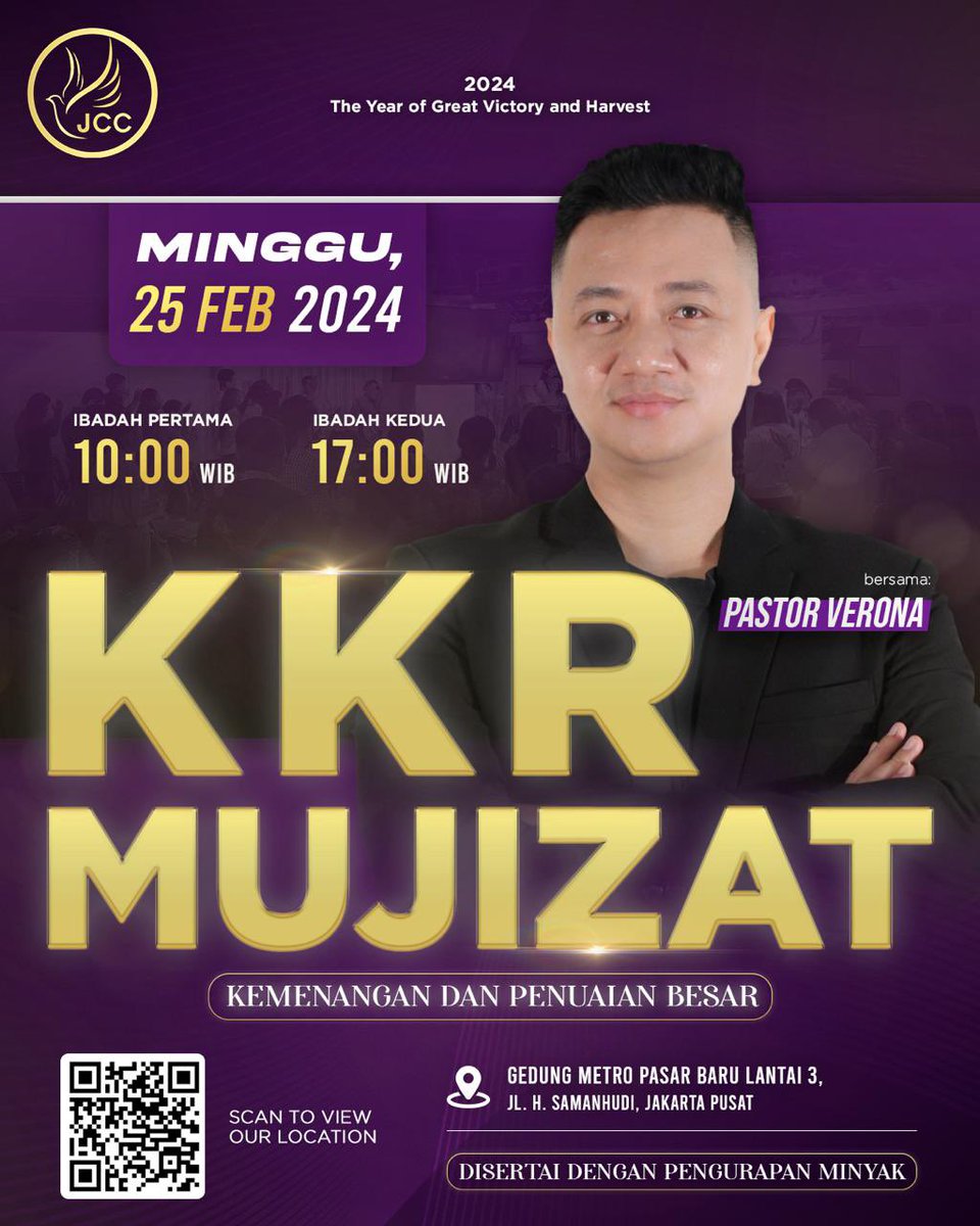*HADIRILAH IBADAH KKR MUJIZAT (Kemenangan Dan Penuaian Besar)*

GEREJA JCC - JESUS  CHRIST CHURCH 

Minggu, 25 Februari 2024

Pukul 10.00 &amp; 17.00 WIB

Bersama Pastor Verona 

Bertempat Gedung Metro Pasar Baru Lt 3 Jl H Samanhudi Jakarta Pusat

maps.app.goo.gl/qnvvZXz6T7bvZU…