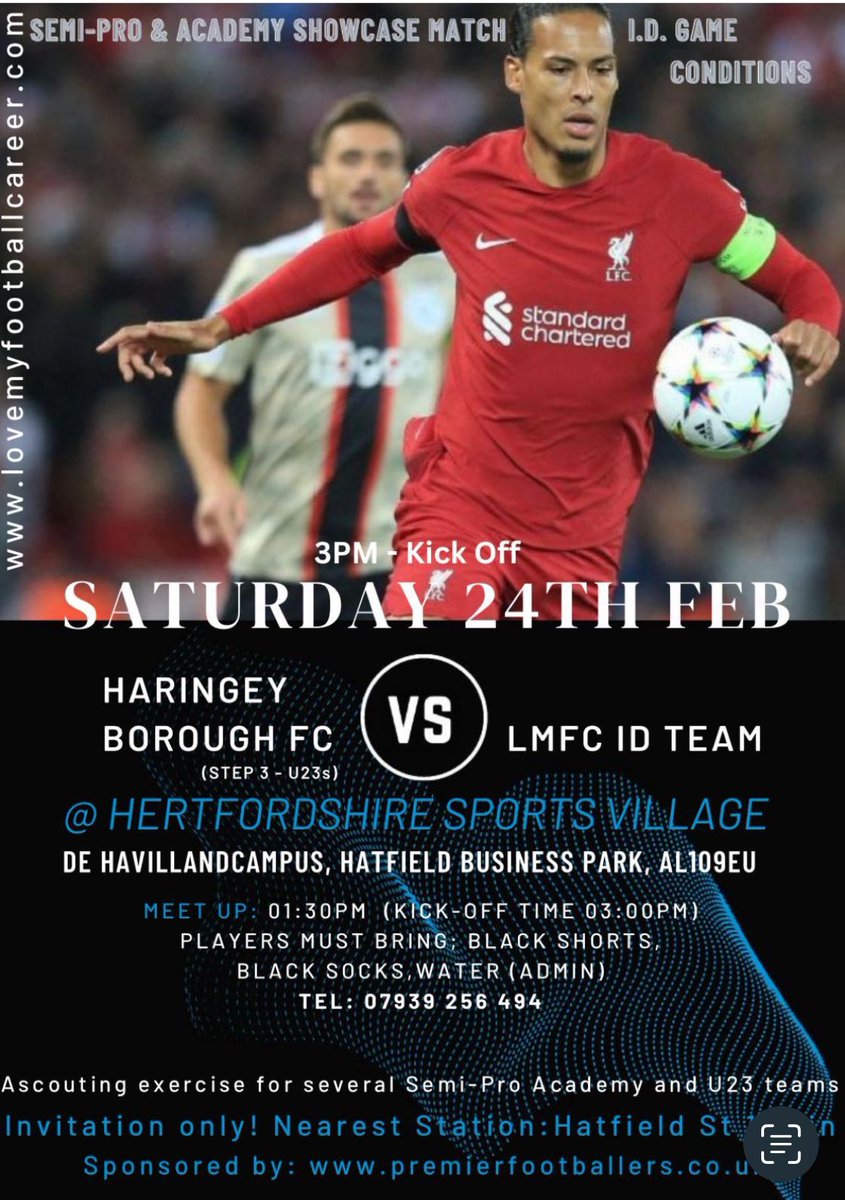 This Saturday 24th Feb (no games just serious business)  Another Top ID game at Hertfordshire Sports Village (AL10 9EU) with several step 2/3/4 scouts attending. The talent showed on the last event led to two (national league  South) signing and 1 premier league academy signing.