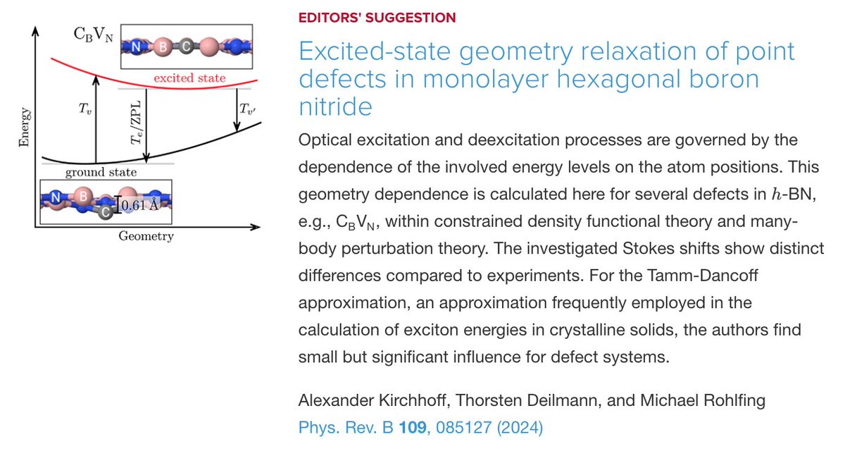 PhysRevB's tweet image. PRB Editors&apos; Suggestion: Excited-state geometry relaxation of #PointDefects in #monolayer #hexagonal #BoronNitride

A. Kirchhoff, T. Deilmann, and M. Rohlfing
Phys. Rev. B 109, 085127

➡️ go.aps.org/3UMVurE
#EdSugg #condmat #physics @APSPhysics