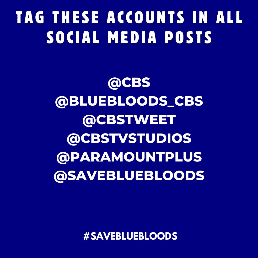 SaveBlueBloods's tweet photo. Here’s how you can help tonight at 10 PM EST! Use the hashtag #SaveBlueBloods and tag the following accounts so the network hears us loud and clear! @cbs @BlueBloods_CBS @CBSTweet @CBSTVStudios @paramountplus @SaveBlueBloods https://t.co/Cify4fFwOh