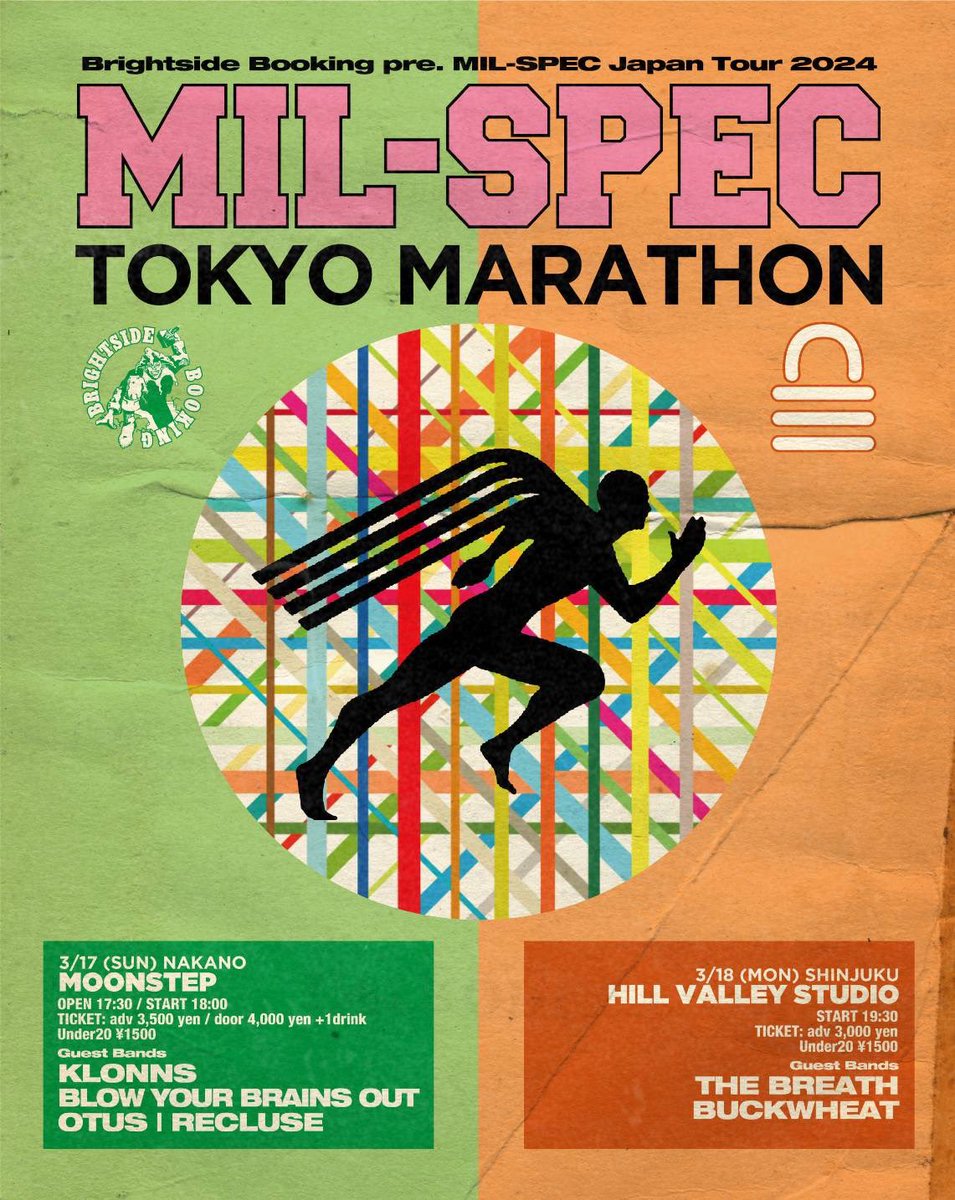 ⚠️情報解禁⚠️
ミルスペ東京2公演、題して
🏃‍♀️TOKYO MARATHON🏃

日曜は中野MOONSTEPにて
KLONNS
BLOW YOUR BRAINS OUT
OTUS
RECLUSE

月曜は新宿HILL VALLEY STUDIOにて
BUCKWHEAT
THE BREATH
が出演します。

取り置きはDMにて📩
月曜はスタジオギグで人数制限があるのでお早めに！