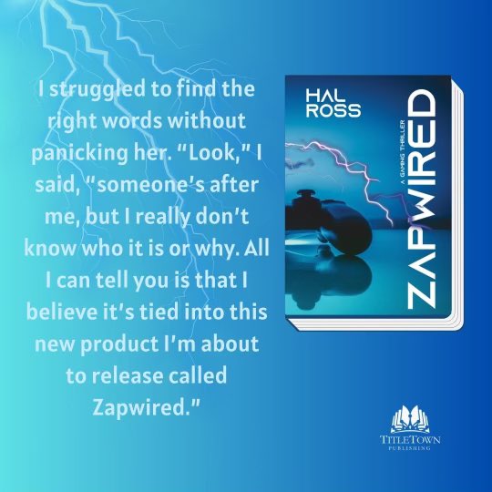 Zapwired 
Is it possible for a terrorist group to secretly “ weaponize” the most anticipated new electronic video game? #gaming #videogame #thriller #gamedistributor #terrorism #thriller #fiction #fastpaced #bookstagram a.co/d/cPeyeiF