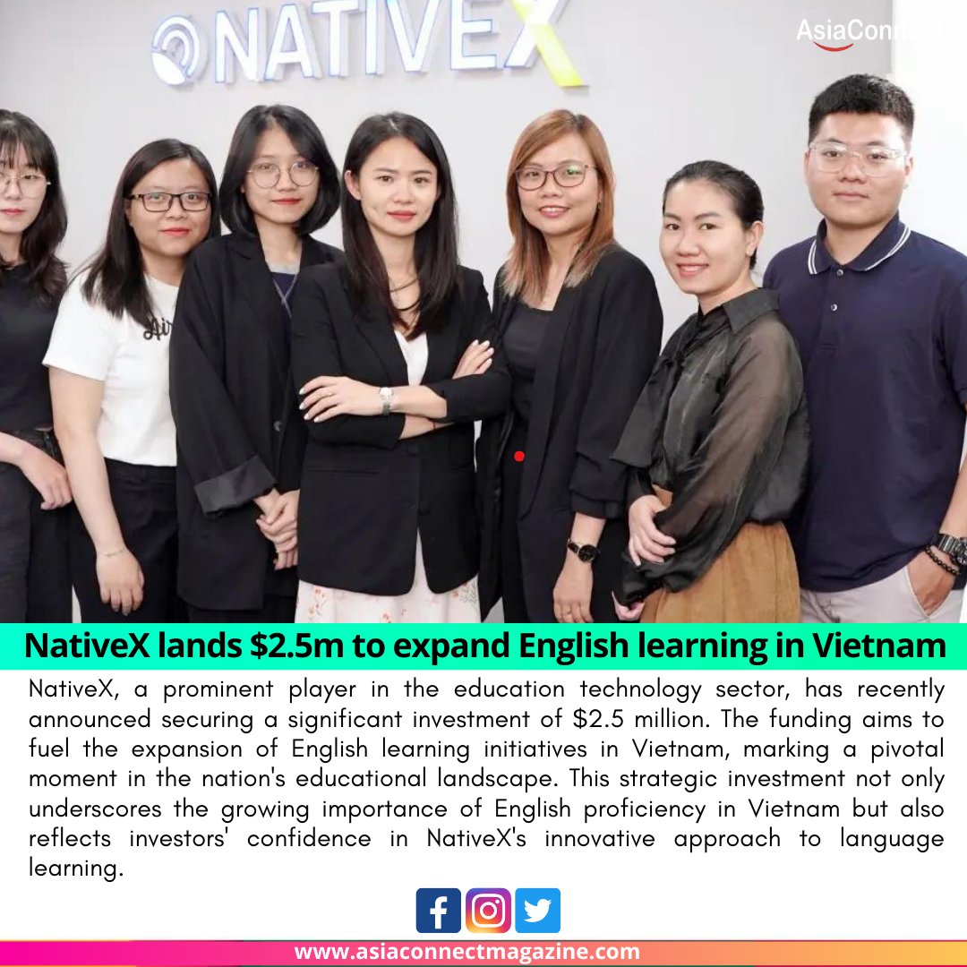 asiaconnectmag's tweet image. NativeX Secures $2.5M Investment to Propel English Learning Expansion in Vietnam

Read More :- asiaconnectmagazine.com/nativex-secure…

#NativeX #EducationTechnology #EnglishLearning #Expansion #Vietnam #Investment #LanguageLearning #Innovation #EdTech #Empowerment