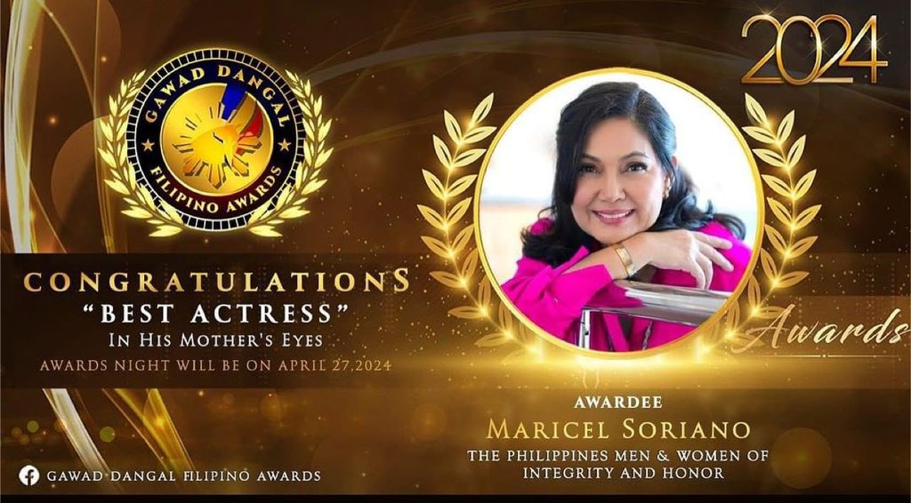 Congratulations Ms. Maricel Soriano, Best Actress for “In His Mother’s Eyes” in the Gawad Dangal Filipino Awards 2024. @officialmaryaph @b617management