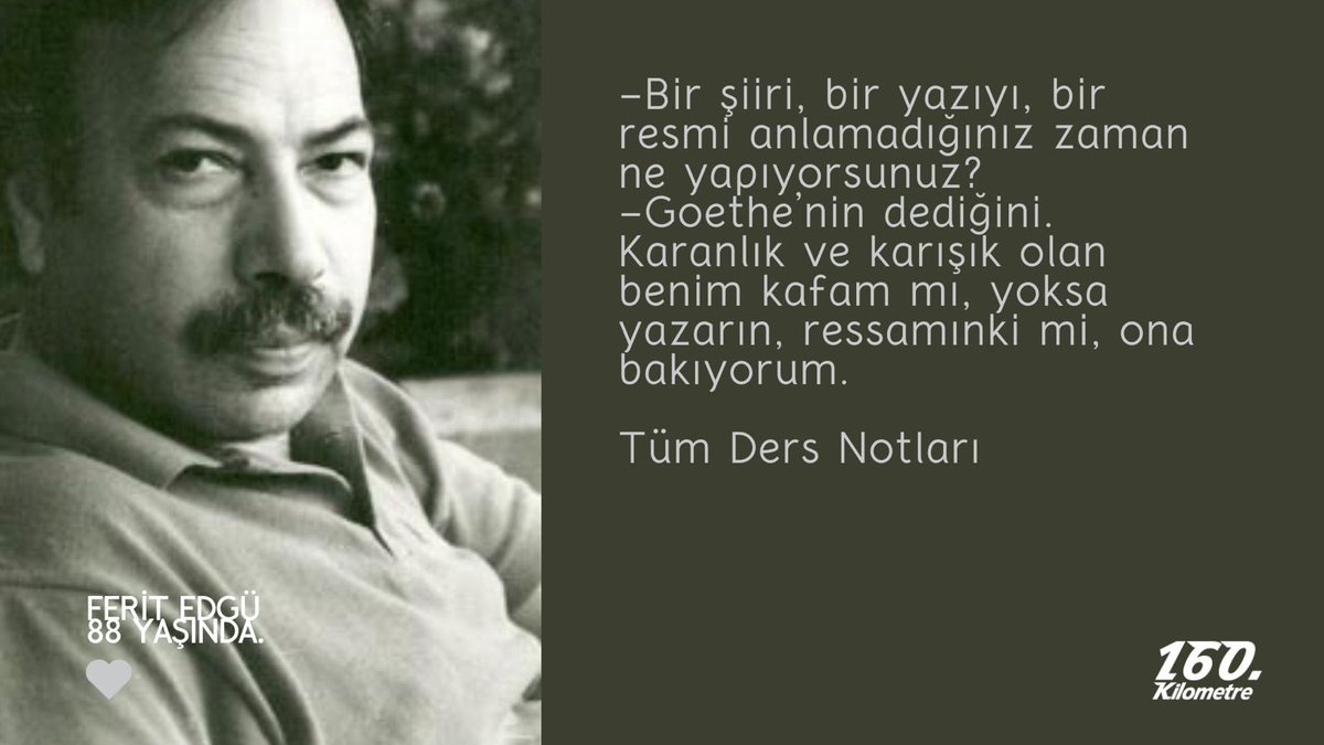 #FeritEdgü #TümDersNotları #FeritEdgü88Yaşında