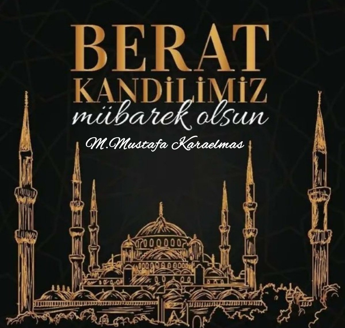 mkaraelmas's tweet photo. Berat Kandilimiz mübarek olsun. 
#BeratKandili https://t.co/Ut9zHJNPhi
