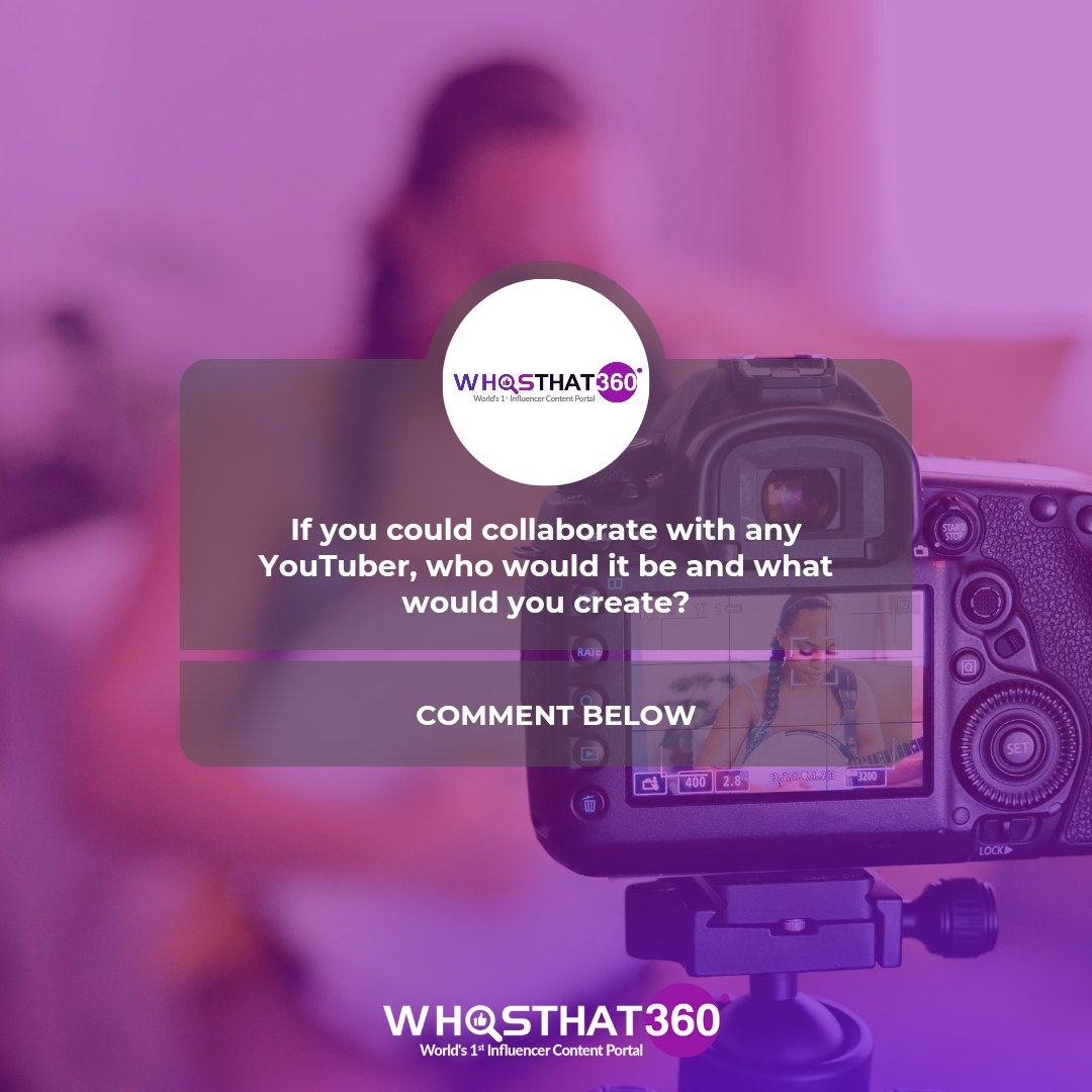 If you could create a video with any YouTuber, who would it be and what would you make? Let's hear those ideas! 

#CollabGoals #YouTube #CreatorCommunity #WhosThat360