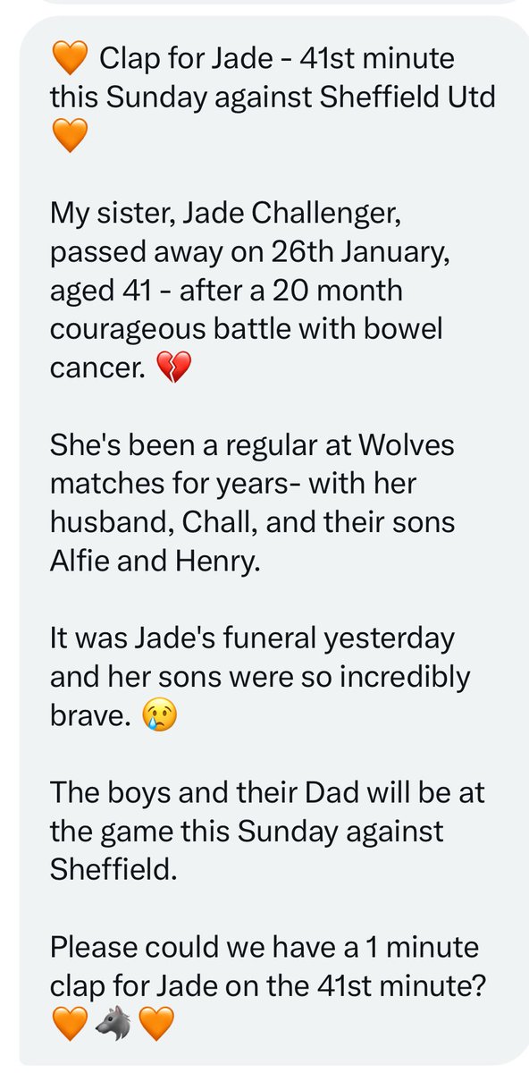 Just got this guys! 💔 Jade recently passed away at such a young age & she & her family are huge Wolves fans! 🐺 Her boys are going to be at the game tomorrow so please retweet far & wide so that we can clap on the 41st minute for one of our own …& support her loving family ❤️