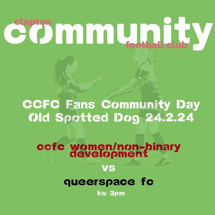 ⚽️ Matchday! ⚽️ A big day for Clapton Community FC as we host the women/nb development team at the OSD for the first time. 📍 @OldSpottedDogE7 🚇 Forest Gate | Wanstead Park | Plaistow | Stratford 🎟️ Pay what you want 🕒 Kick off 3pm 🍻 Bar 2-7pm 🎛️ DJs claptoncfc.co.uk/2024/02/15/cla…