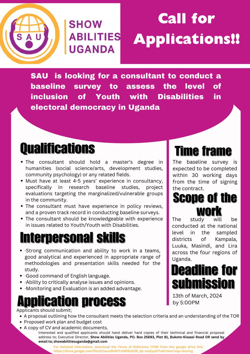 SAU is looking for a consultant to conduct a baseline survey to assess the level of inclusion of Youth with Disabilities in electoral democracy in Uganda. Find a link in the advert bottom to download the detailed Terms of Reference (TOR). Deadline: 13th of March, 2024 by 5:00PM