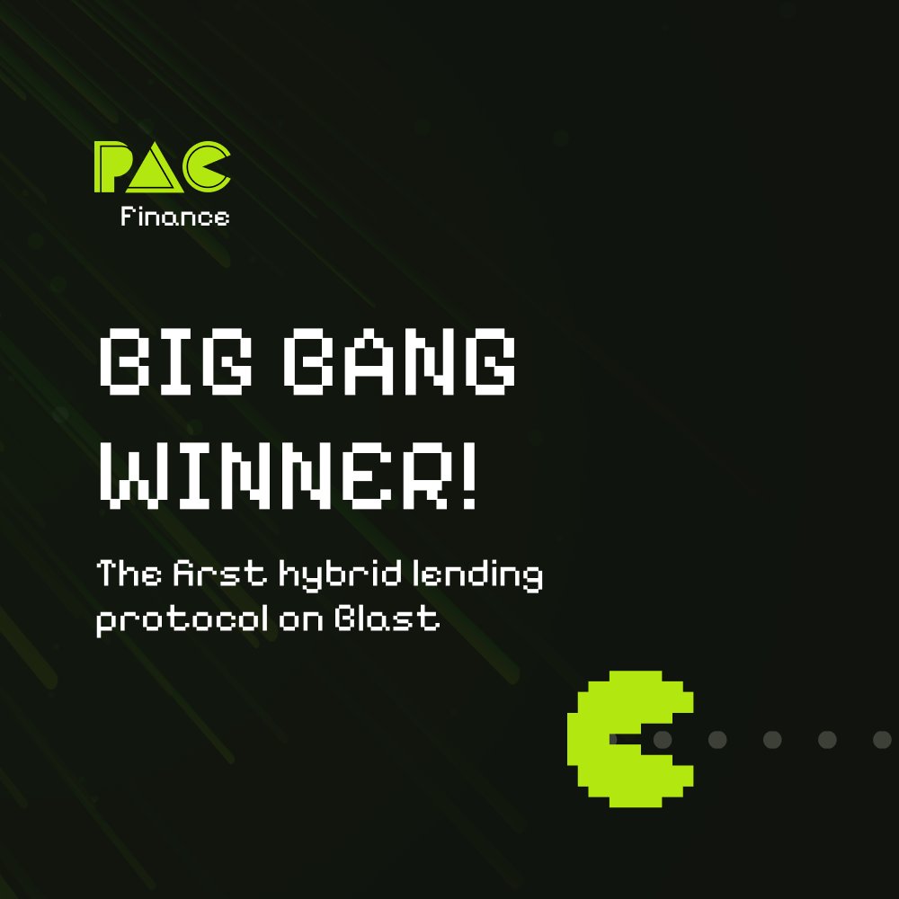 1/ Pac Finance is a Big Bang Winner 💥

As the first hybrid lending protocol on @Blast_L2, Pac features self-repaying loans, one-click leverage trading, instant lending loops, and more.

We can't wait to bring an enhanced DeFi experience to the Blast community, more below 👇