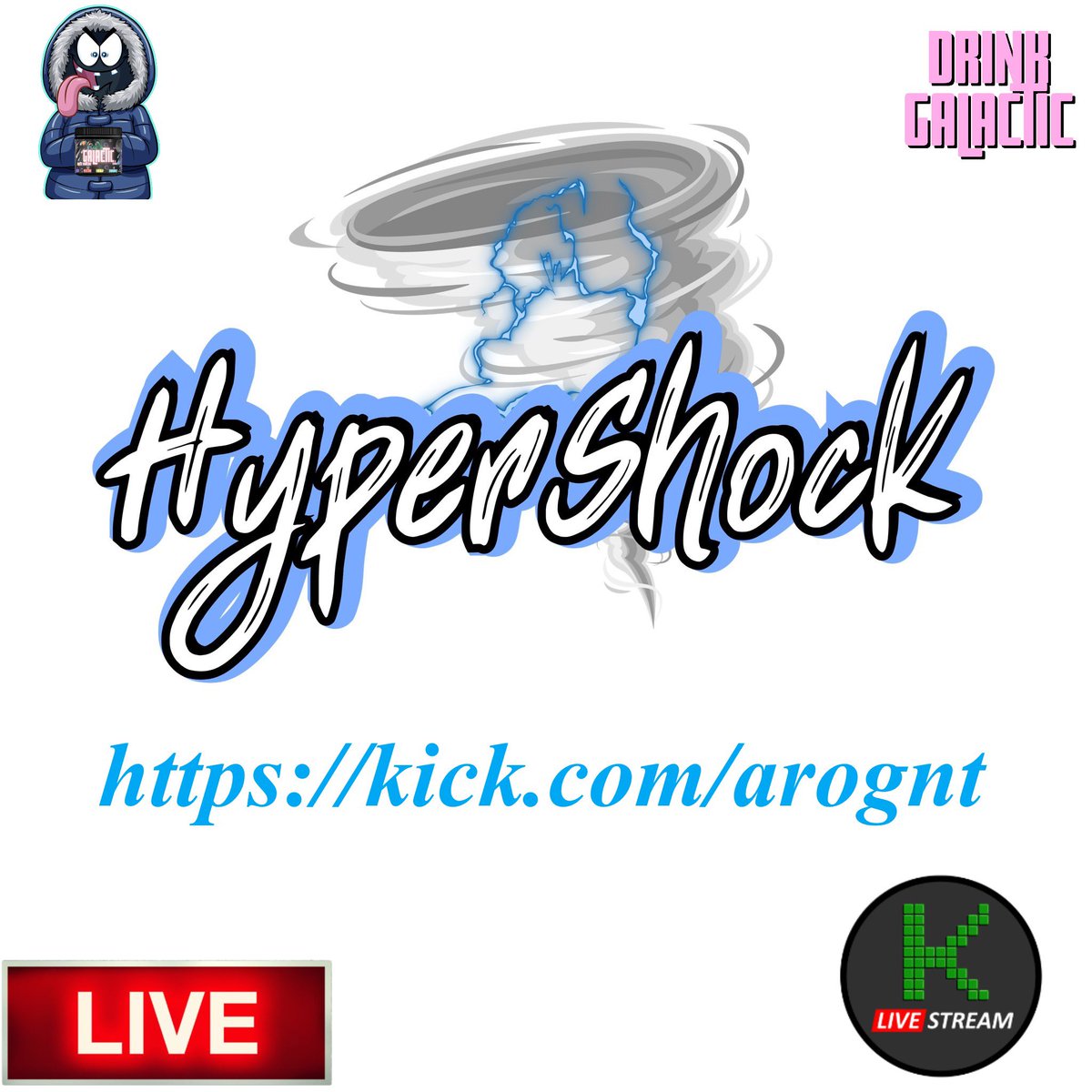 Go check out our member, @_Arognt! Live now at kick.com/arognt! #Hyper #DrinkGalactic